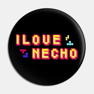 I Love Necho Pin