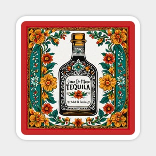 Cinco De Mayo - Tequila Magnet