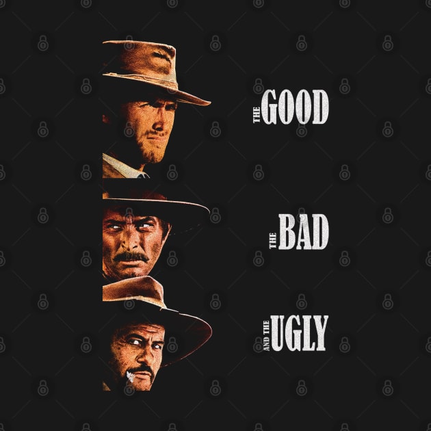 The Good The Bad The Ugly by tngrdeadly