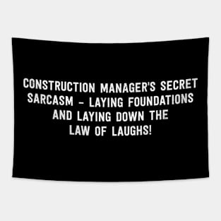 Construction Manager's Secret Sarcasm Tapestry