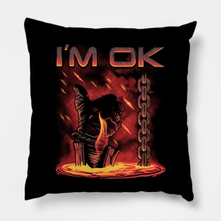 I´m OK Pillow