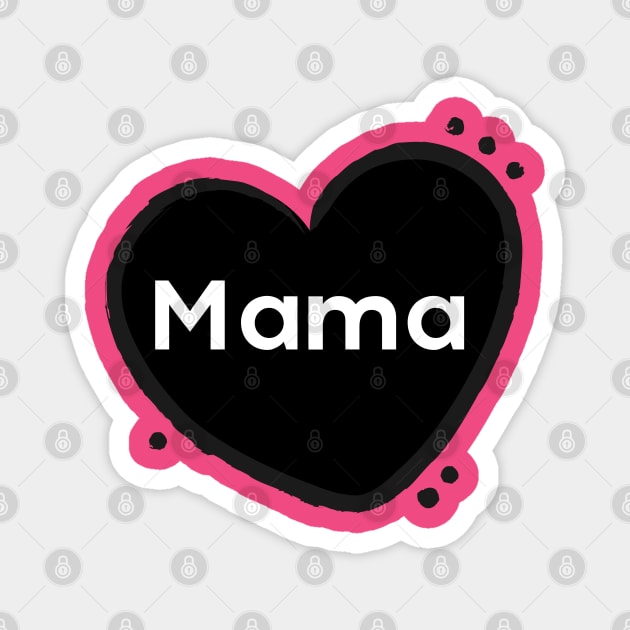 Mama Magnet by Inspire Creativity