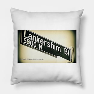 Lankershim Boulevard North, SFV, Los Angeles, CA by Mistah Wilson Pillow