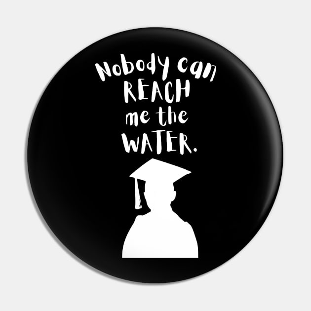 Nobody can reach me the water Pin by maxdax