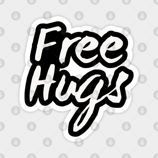 Free Hugs shirt, for that person who loves to hug Magnet by eliteshirtsandmore