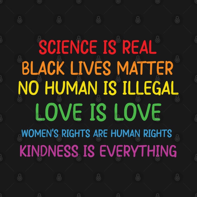 Science Is Real Funny Quotes LGBT by ssflower