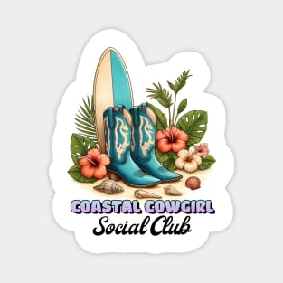 Coastal Cowgirl Social Club Magnet