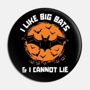 I Like Big Bats & I Cannot Lie // Funny Halloween Bat Rap Parody Pin