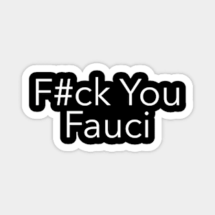 Fauci Magnet