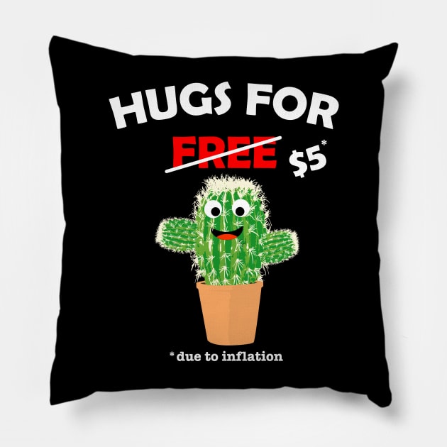 Cute cactus valentine costume Hugs For Free due to inflation Pillow by star trek fanart and more