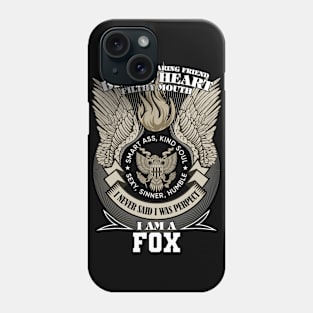 I Am A fox I Never Said I Was Perpect, Family Name, Funny Name Phone Case