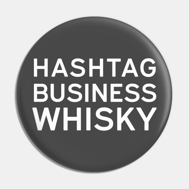 Business Whisky Pin by PokemonGoRadio