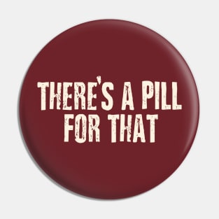 Pill Pin