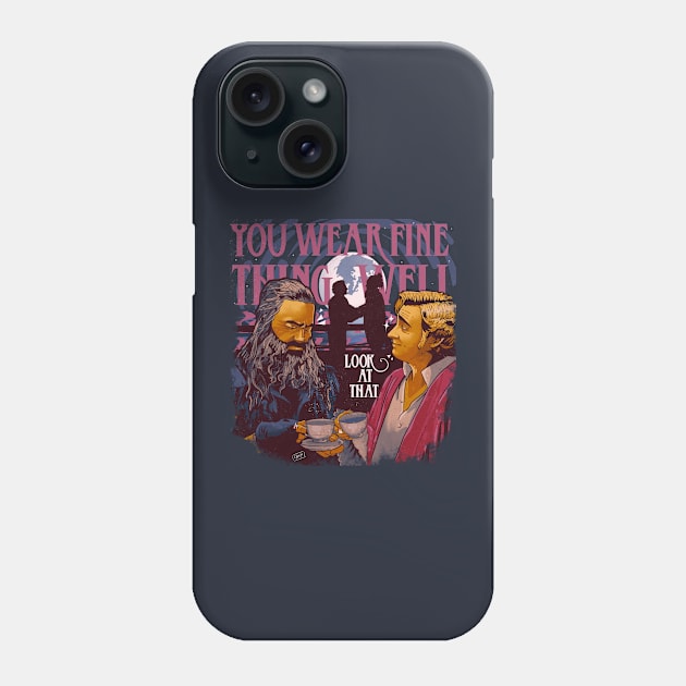 You Wear Fine Thing Well Phone Case by Blues and Design