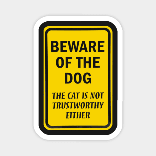 Beware of The Dog Magnet