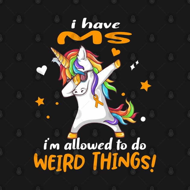 I Have MS i'm allowed to do Weird Things! Support MS Warrior Gifts by ThePassion99