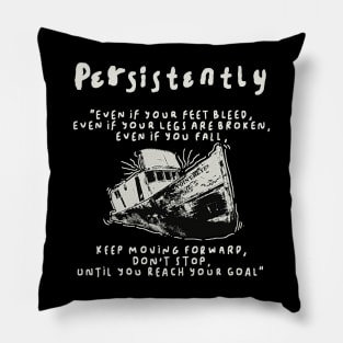 Persistently ship illustration Pillow