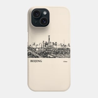 Beijing - China Phone Case