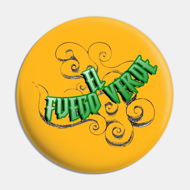 El Fuego Verde Pin by Luchapocalypse