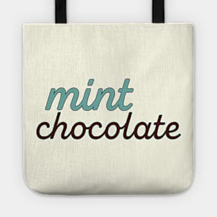 Mint chocolate lovers Tote