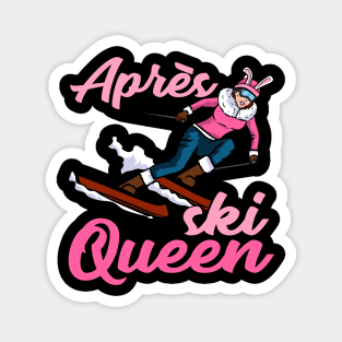 Womens Apres Ski Queen I Mountain Skiing I Colorado I Snow graphic Magnet