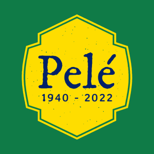 Pelé 1940 - 2022 T-Shirt