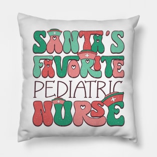 Santa's Favorite Pediatric Nurse Pillow