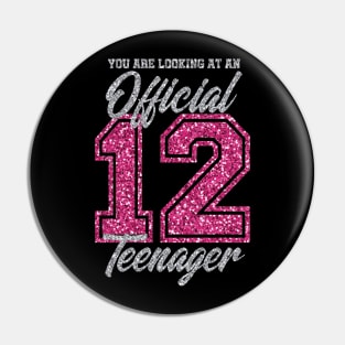 12th birthday funny Gift T-shirt for girls and boys Pin