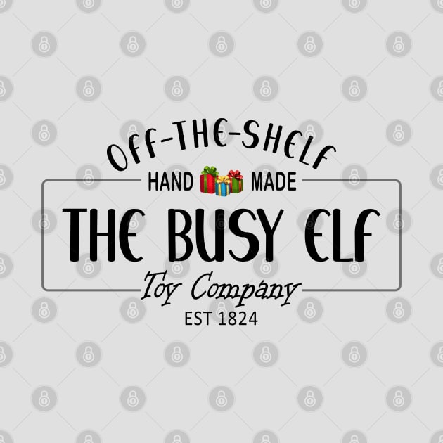 The Busy Elf Toy Company, est 1824, hand-made, off the shelf by Blended Designs