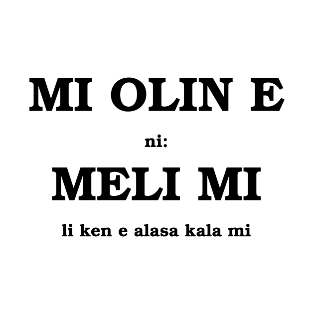 mi olin e meli mi by Toki Pona