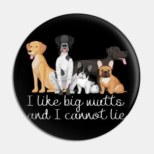 My Love for Mixed-Breed Canines Pin