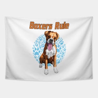 Boxers Rule! Especially for Boxer dog owners! Tapestry