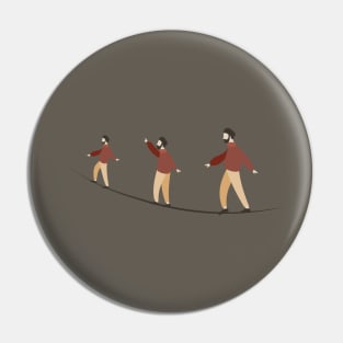 A tightrope walker Pin