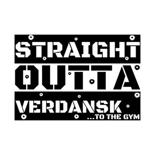 Straight Outta Verdansk T-Shirt