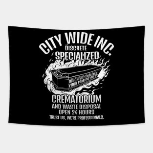 City Wide Discreet Crematorium: Where Your Problems Go Up in Smoke Tapestry