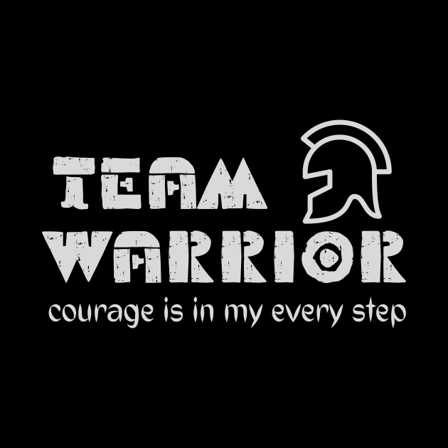 Warrior Courage Is In My Every Step by Orange Pyramid