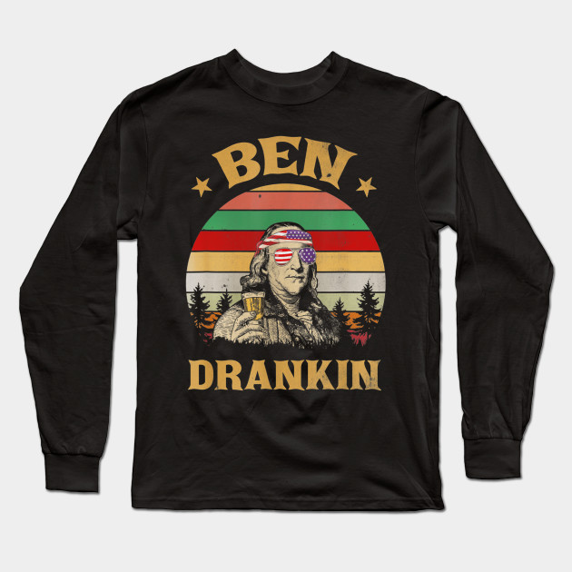 Ben Drankin 4th Of July Vintage Benjamin Franklin Drinking T Shirt