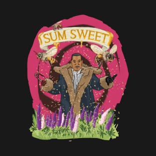 Sum Sweet T-Shirt