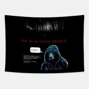 The Bear Witch Project (PG version) Tapestry