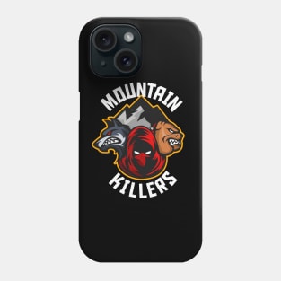 Mountain Killers Phone Case