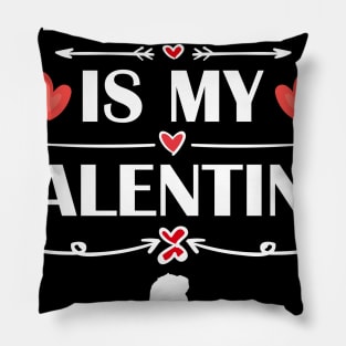 Hiking Is My Valentine T-Shirt Funny Humor Fans Pillow