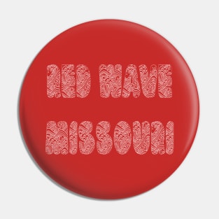 Red Wave Missouri Pin