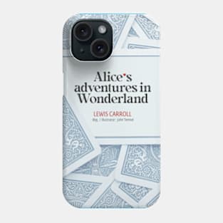 Alice's adventures in Wonderland Book Cover Phone Case