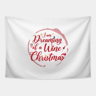 I Am Dreaming Of A Wine Christmas Tapestry