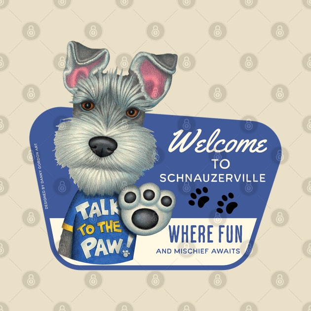 Cute Schnauzer Dog in Schnauzerville for fun and mischief by Danny Gordon Art