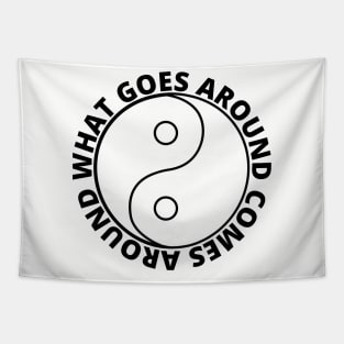 What goes around comes around - Karma (SIMPLE BLACK) Tapestry