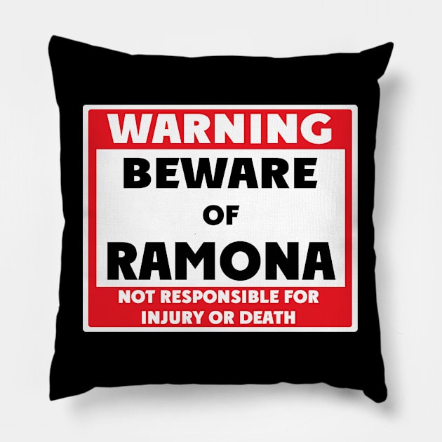 Beware of Ramona Pillow by BjornCatssen