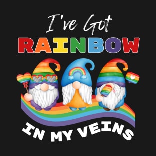 I've Got Rainbow in my Veins | Rainbow Pride LGBTQ+ T-Shirt