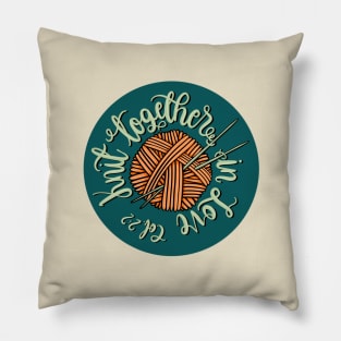 Knit together in Love - Colossians 2:2 Pillow