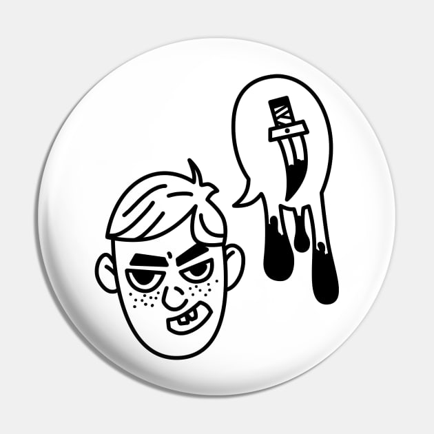 Spit Murder Pin by AlanNguyen